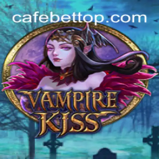 VampireKiss: Unveiling a New Gaming Experience with cafe.bet