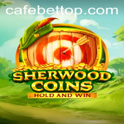 Explore SherwoodCoins: A New Adventurous Game on Cafe.bet
